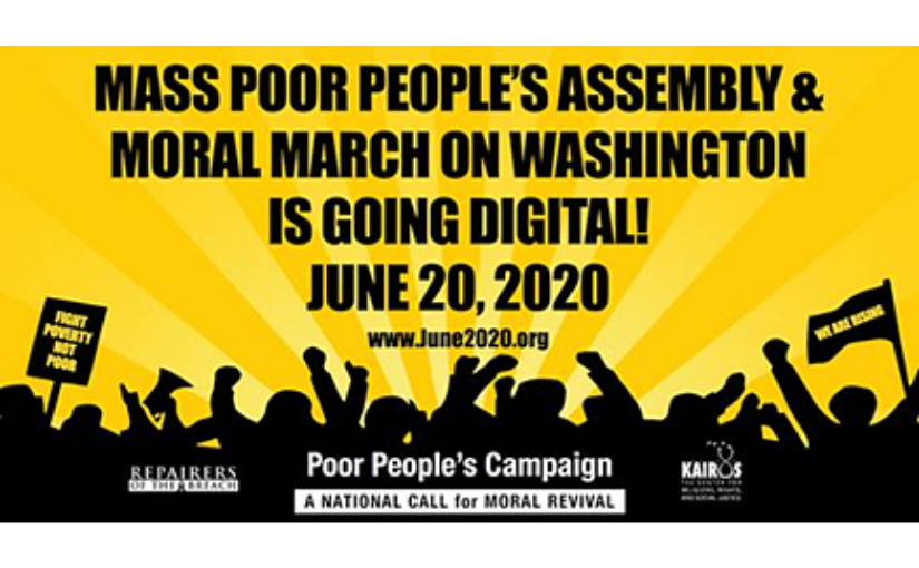 Mass Poor People's Assembly Moral Digital March on Washington 2020