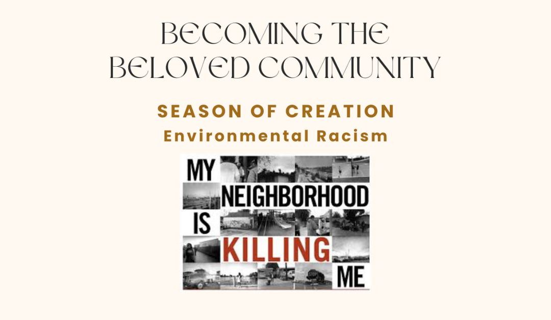 SEASON OF CREATION: Environmental Racism